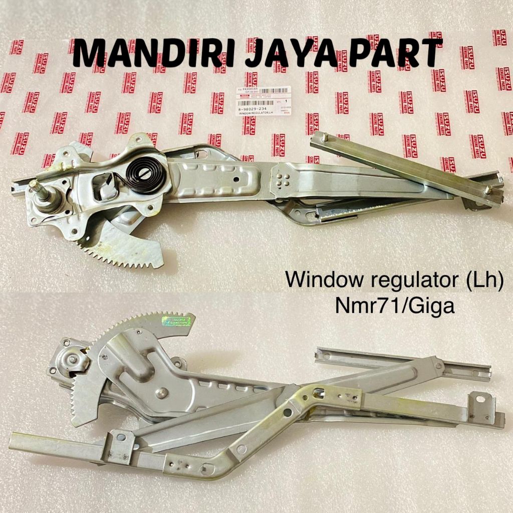 WINDOW REGULATOR - REGULATOR KACA PINTU LH/KIRI ISUZU ELF NLR55 NMR71 NLR 55 NMR 71 GIGA FVZ ORIGINA