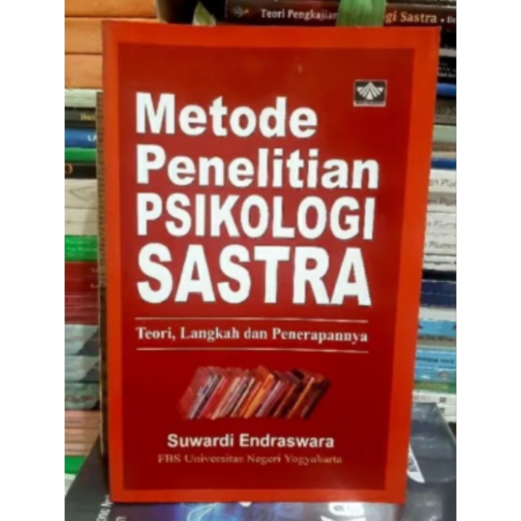 Buku Metode Penelitian Psikologi Sastra /Suwardi Endraswara