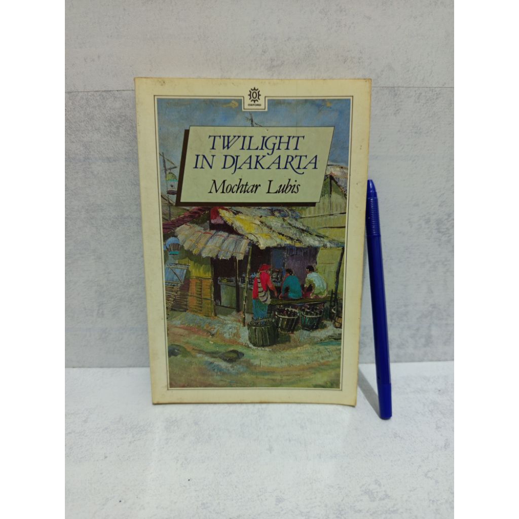 Novel Inggris Twilight in Djakarta BY Mochtar Lubis