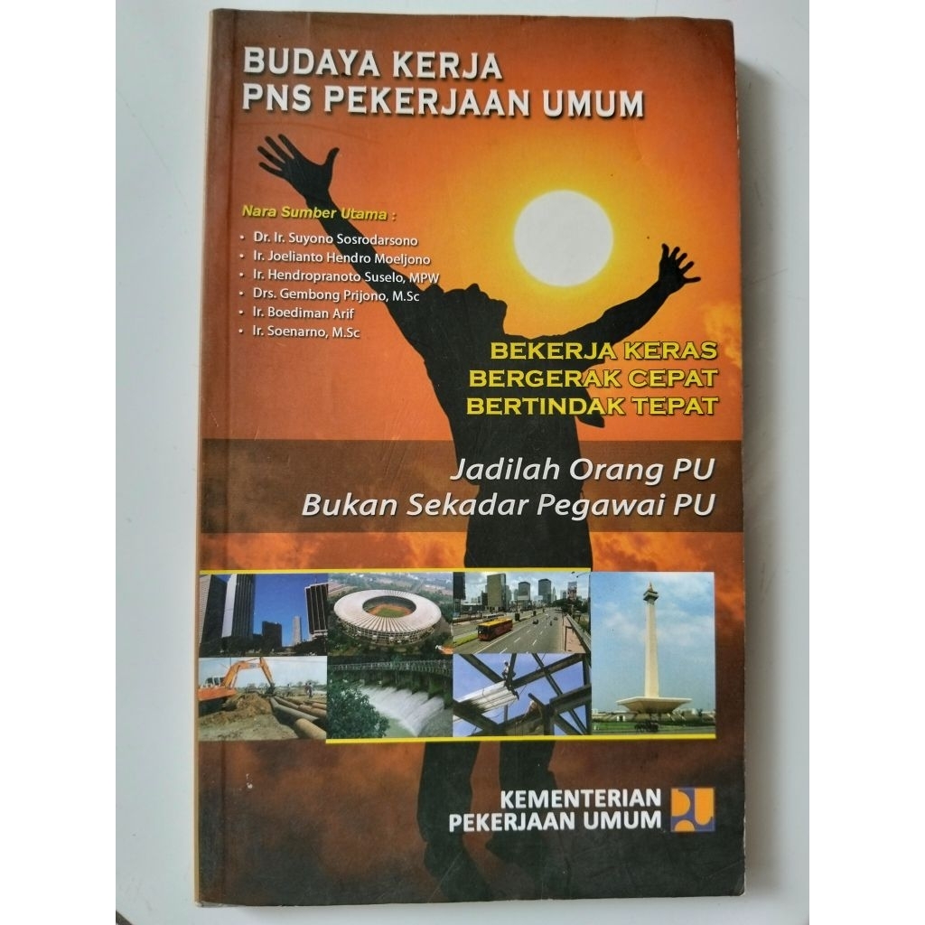 Buku Motivasi Budaya Kerja PNS Pekerjaan Umum By Kementerian Pekerjaan Umum