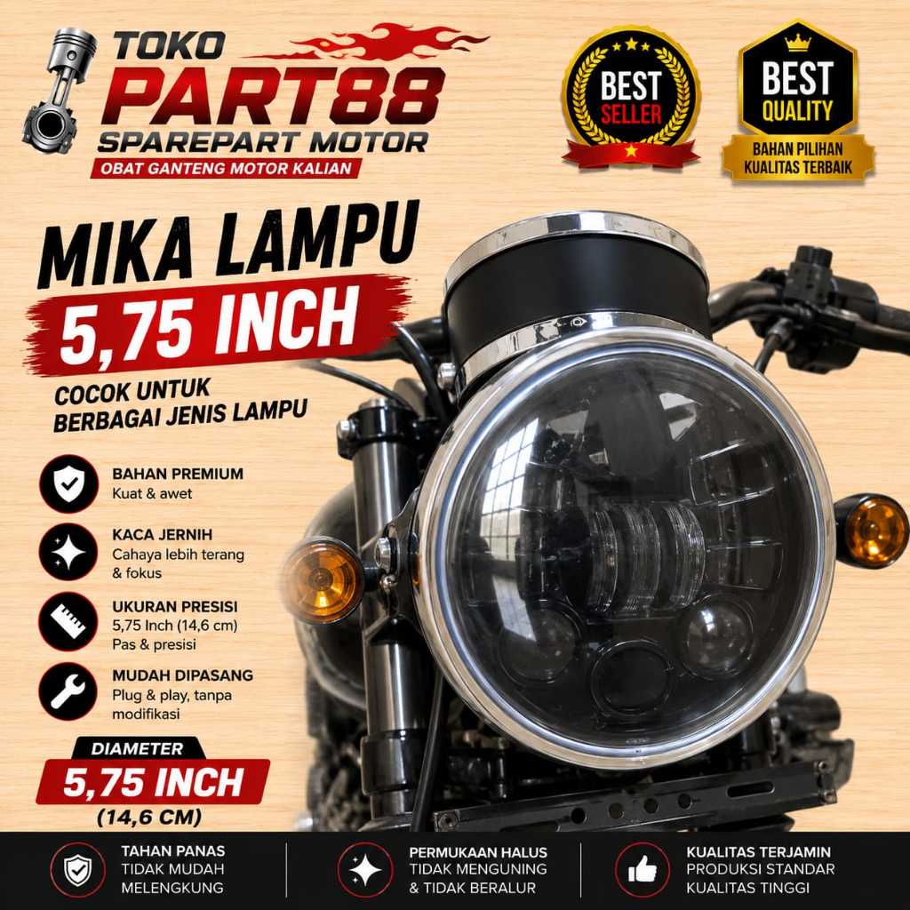MIKA LAMPU DEPAN MOTOR 5.75 INCH 14.6CM BENING KACA LAMPU BULAT UNIVERSAL CB GL TIGER CUSTOM TOKO PA