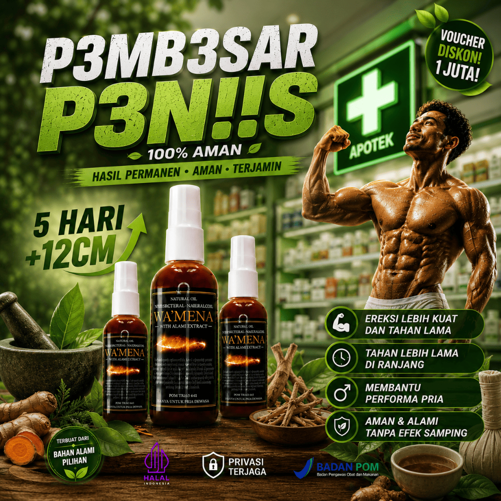 Flash Sale Minyak Wa'mena PembesarPenis Pria Oles Tradisional Permanen