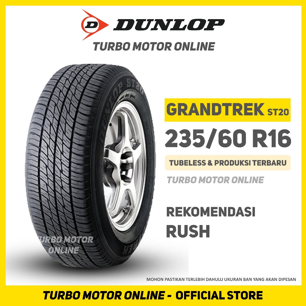 Ban Dunlop Grandtrek ST20 235/60 R16 Ban Mobil Rush