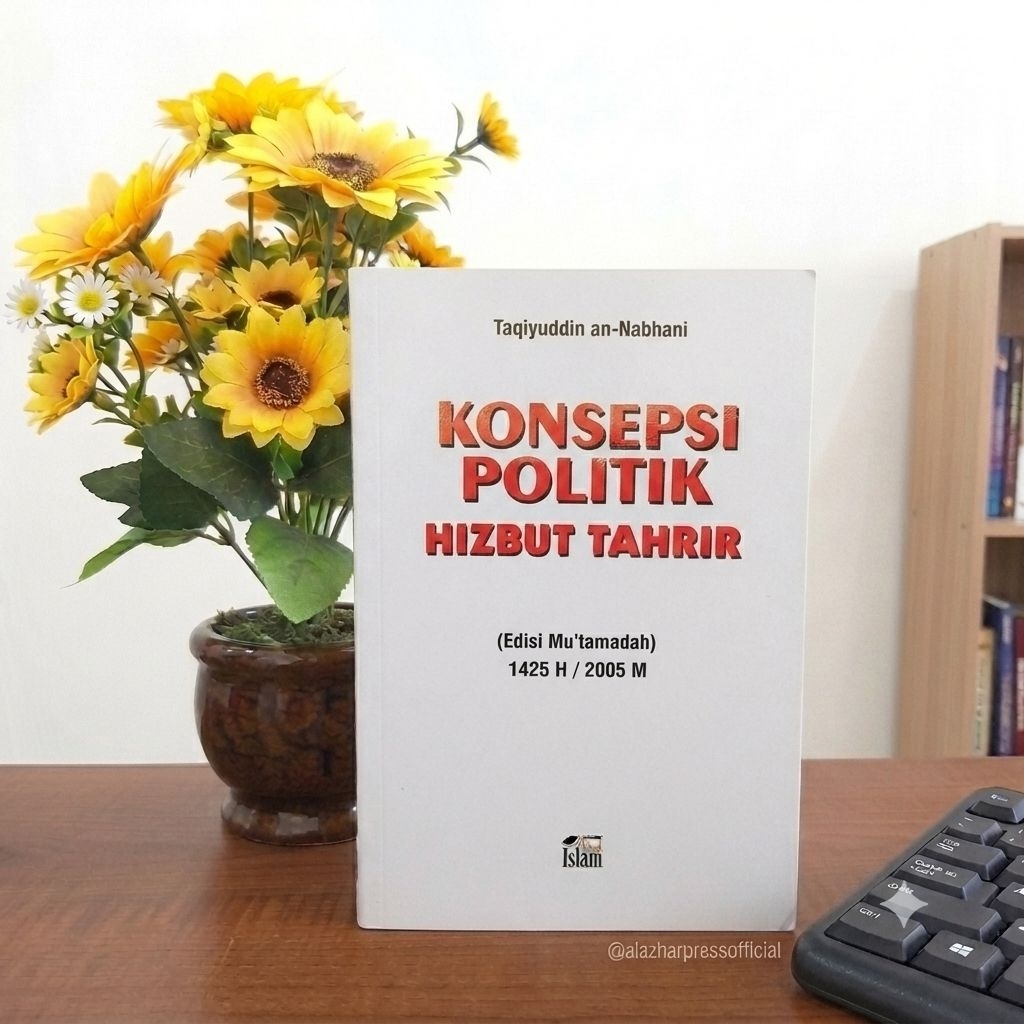 [Terjemah] Mafahim Siyasiyyah Konsepsi Politik | Pustaka Fikrul Islam