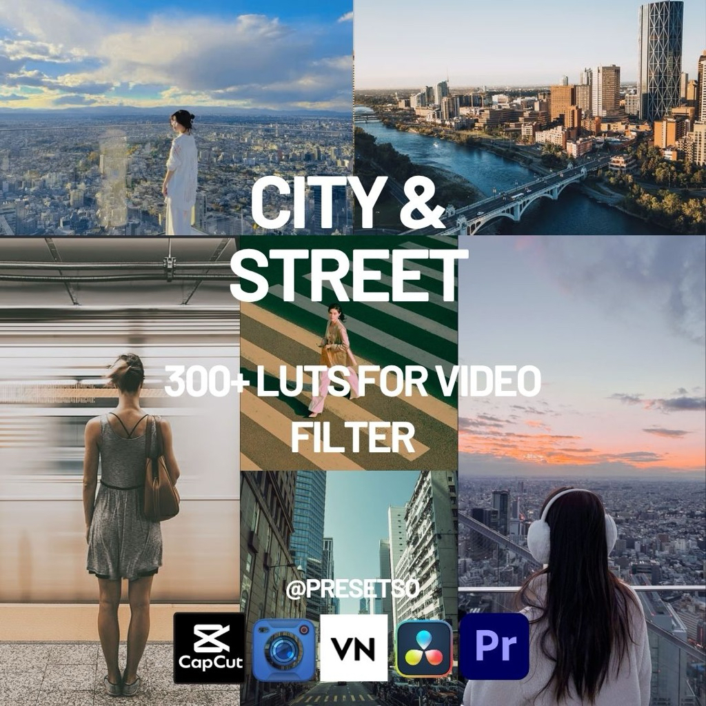 Luts Video Street Photography & Cityscape - Filter Aesthetic For CapCut Desktop, VN Premiere, and Bl