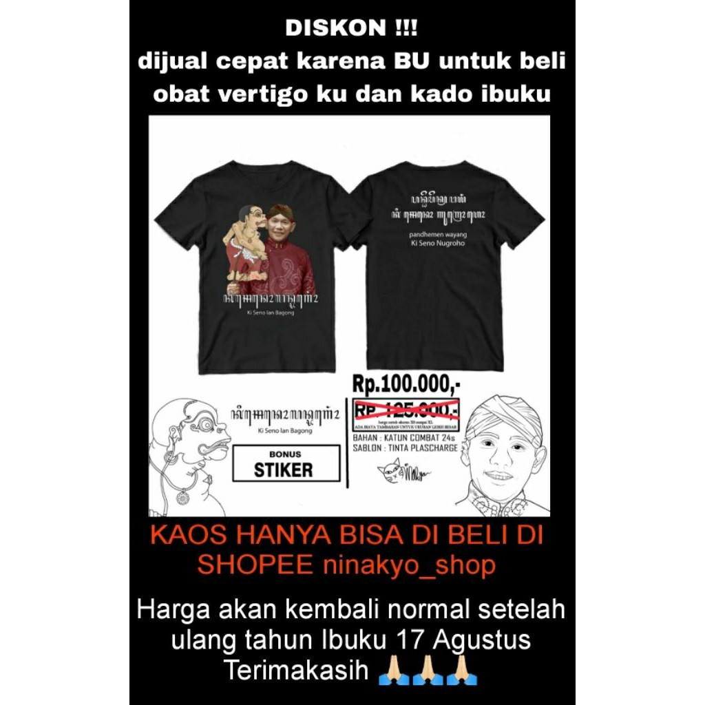 Kaos Ki Seno Nugroho lan Bagong bonus  stiker