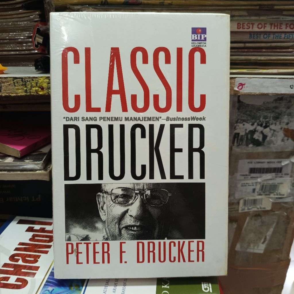 CLASSIC DRUCKER PETER F. DRUCKER