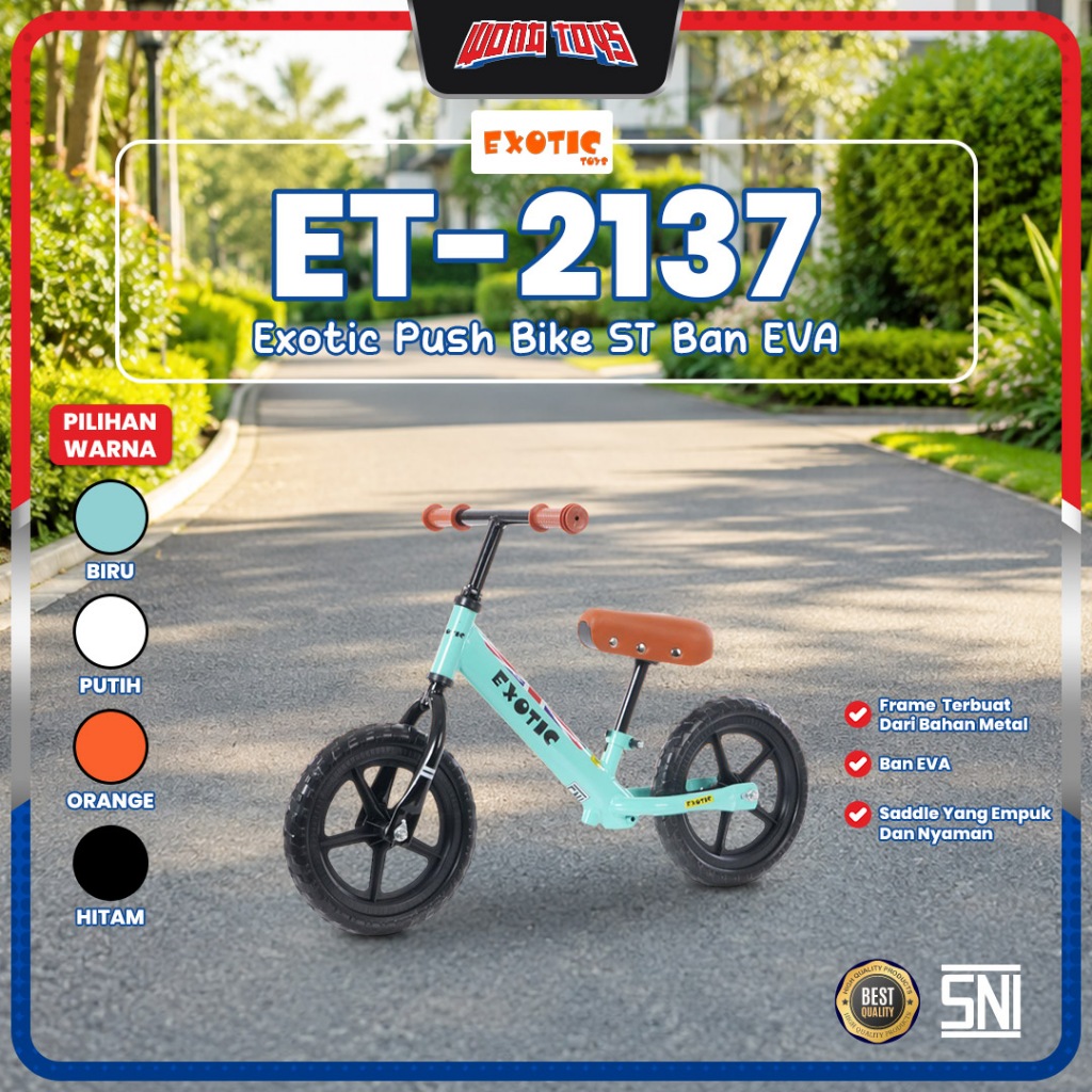 ET-2137 Exotic Push Bike ST Ban EVA - Sepeda Keseimbangan Push Bike Balance Bike Anak