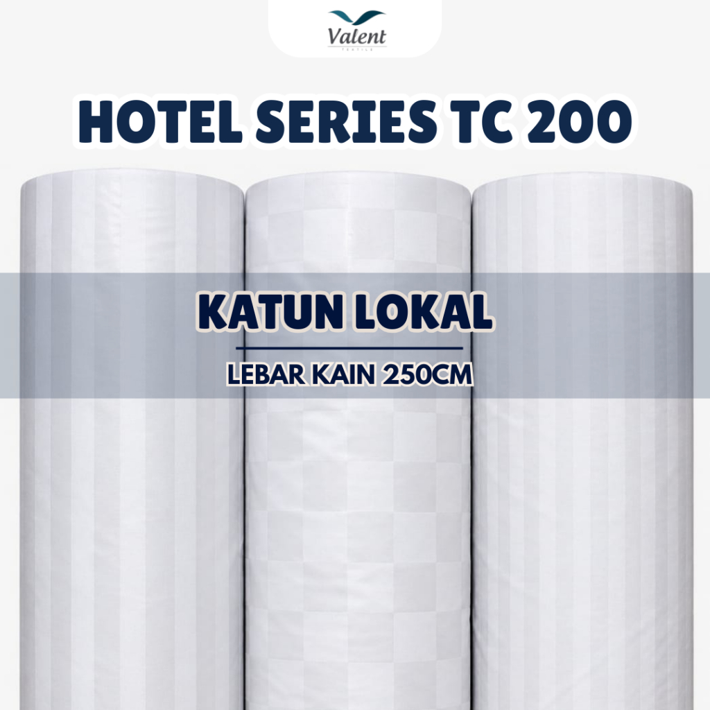 KAIN METERAN KATUN LOKAL HOTEL SERIES TC 200