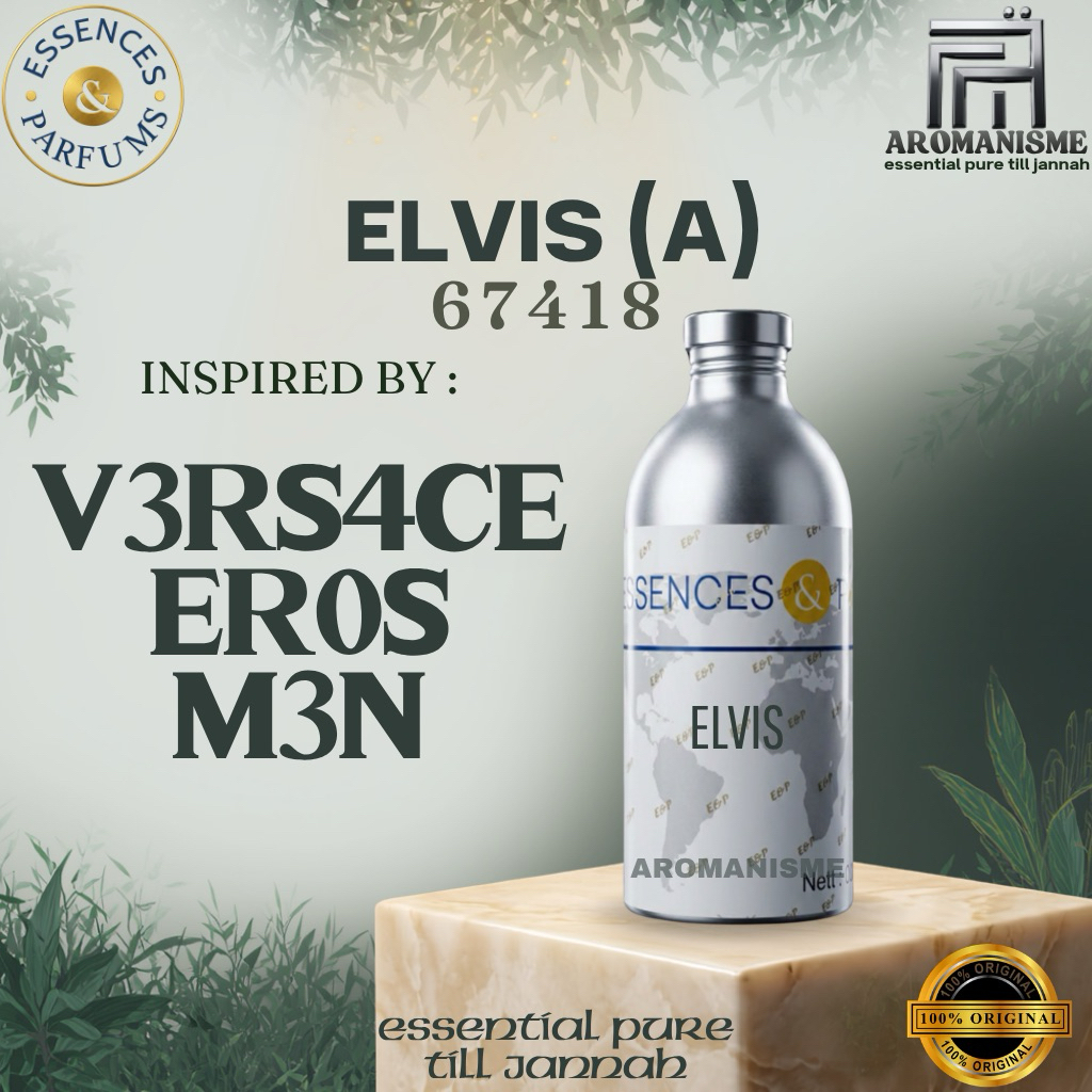 BIBIT PARFUM ER0S M3N V3RS4CE ESSENCES ELVIS GRADE A 50ML / 100ML