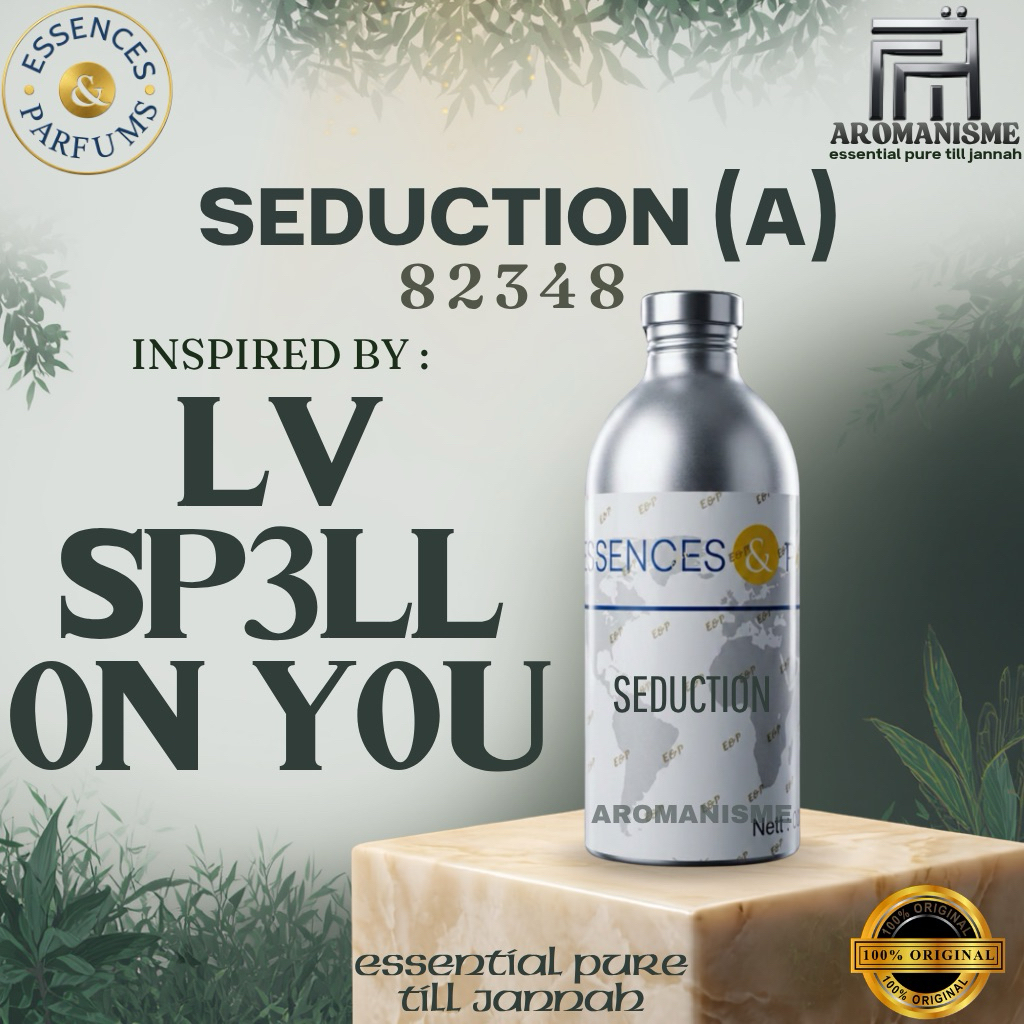 BIBIT PARFUM LV SP3LL 0N Y0U ESSENCES SEDUCTION GRADE A SEGEL 500GRAM