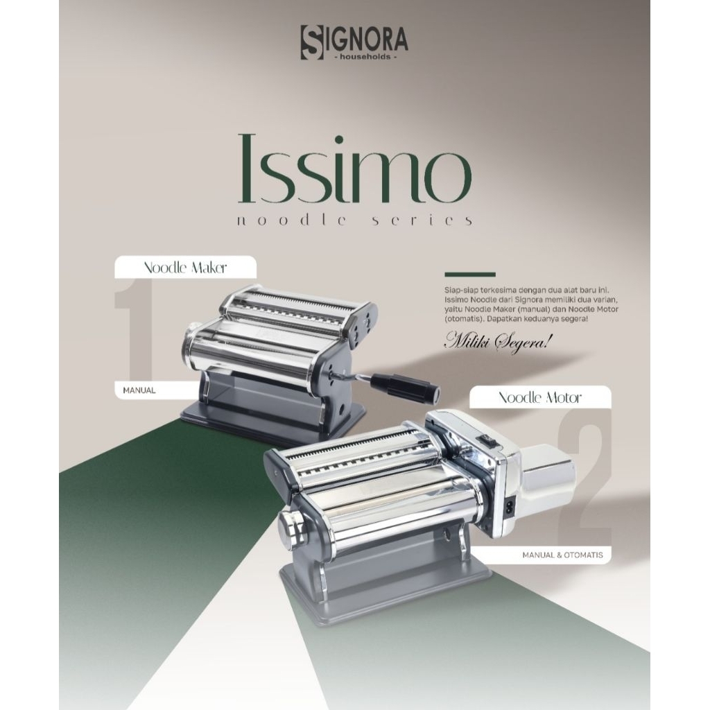 GILINGAN MIE ISSIMO NOODLE MAKER MOTOR DAN MANUAL SIGNORA+BONUS | Giling mi listrik