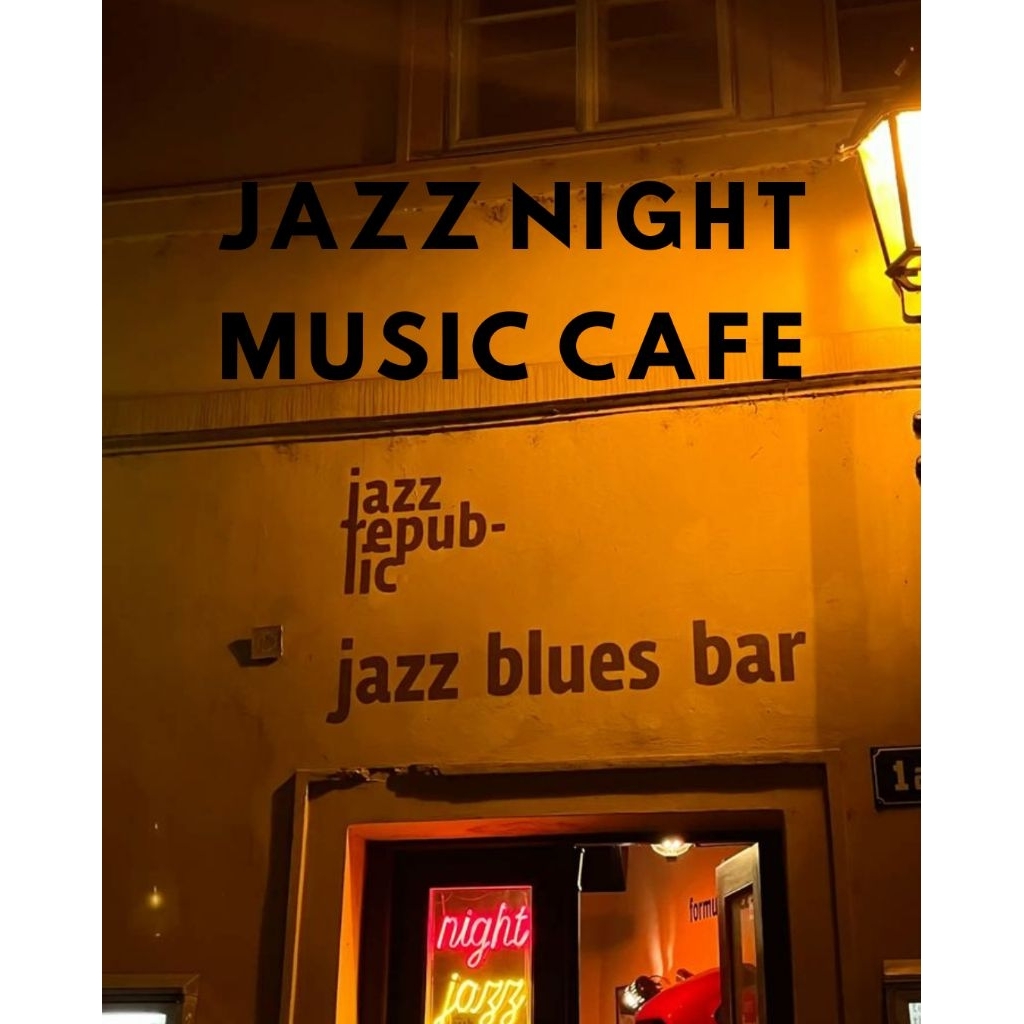Jazz Night Relaxing Music BGM.