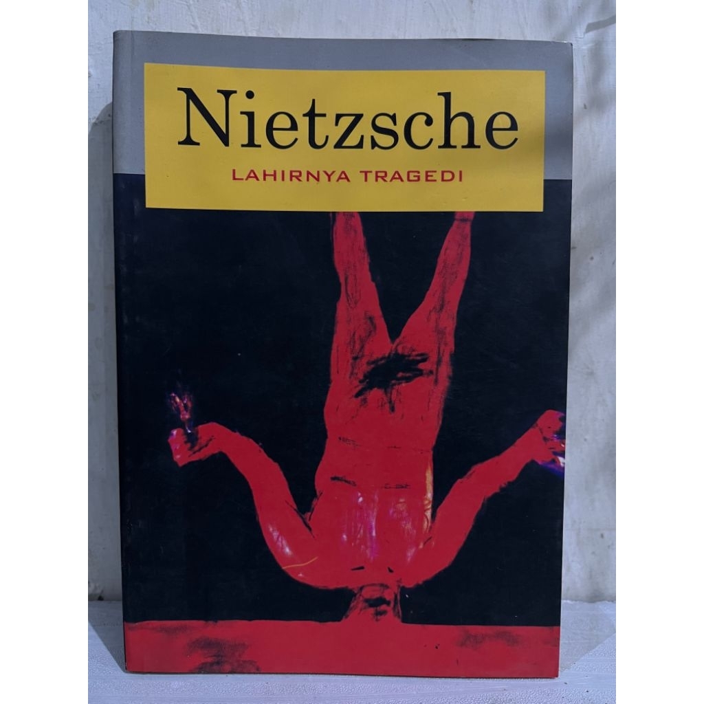 Nietzsche Lahir Tragedi