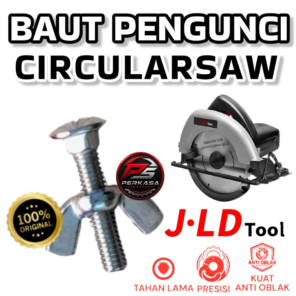 JLD TOOL Baut Kupu Circularsaw 1857• Baut Pengunci Naik Turun Gergaji Kayu • Kuat Anti Dol • Mudah D