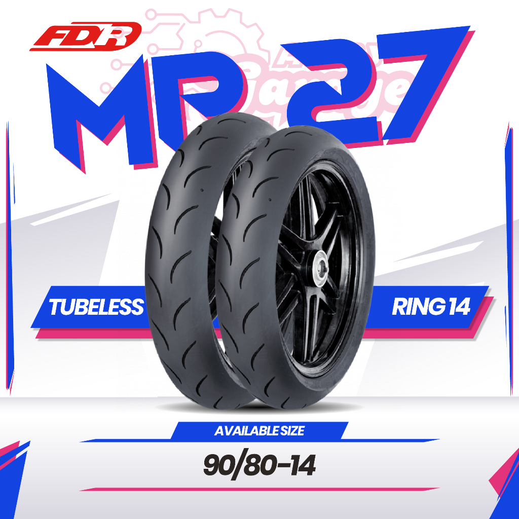 Ban Motor Racing Matic FDR MP27 Racing Ban Tubles 90/80-14 Depan Belakang Soft Compound MP 27