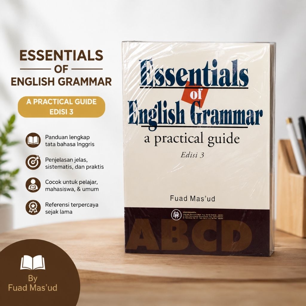 Essentials of English Grammar A Practical Guide Edisi 3 oleh Fuad Mas'ud
