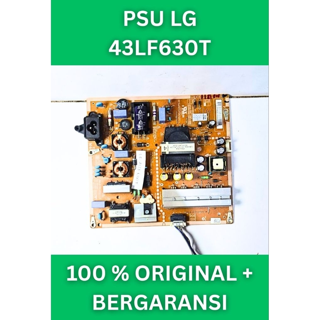 Psu Lg 43LF630T Power Lg 43LF630T Mesin Lg 43LF630T Module Lg 43LF630T Mobo Lg 43LF630T Regulator Lg