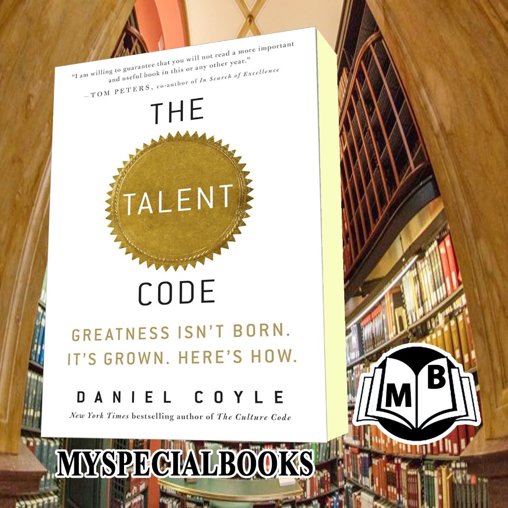 The Talent Code Daniel Coyle