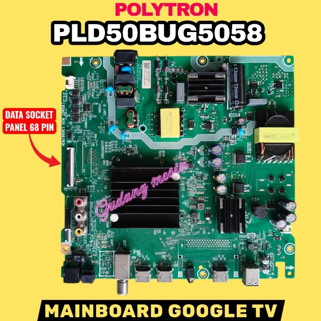 PLD50BUG5058 / MAINBOARD TV POLYTRON PLD50BUG5058 / MB TV POLYTRON PLD50BUG5058 / MESIN TV POLYTRON 