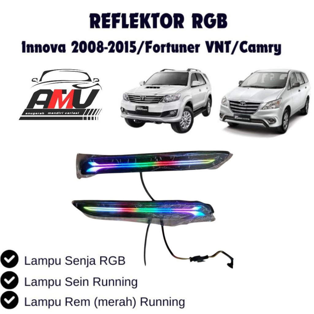 LAMPU REFLEKTOR BUMPER BELAKANG INNOVA 2004-2015 / FORTUNER VNT/ CAMRY RGB B