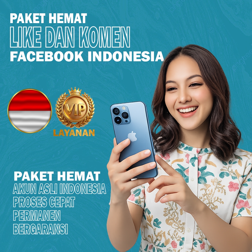 Jasa Tambah Like & Komen FB INDONESIA 100% | PAKET HEMAT - SDS