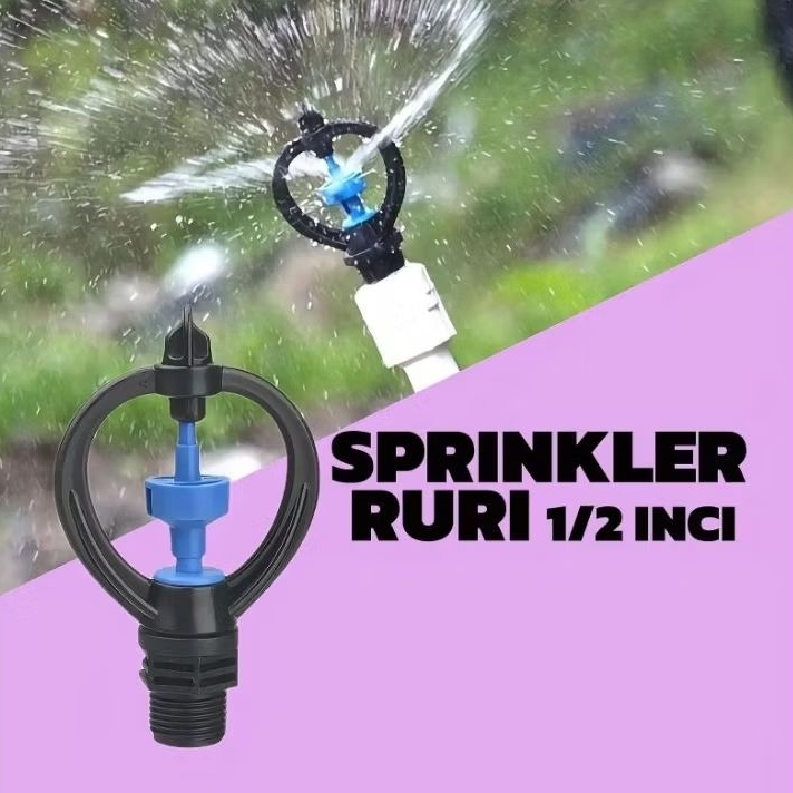 SPRINKLER RURI, SPRINKLER PERTANIAN 1/2 INCI, SPRINKLER PUTAR OTOMATIS, SPRINKLER SIRAM TAMAN KEBUN 
