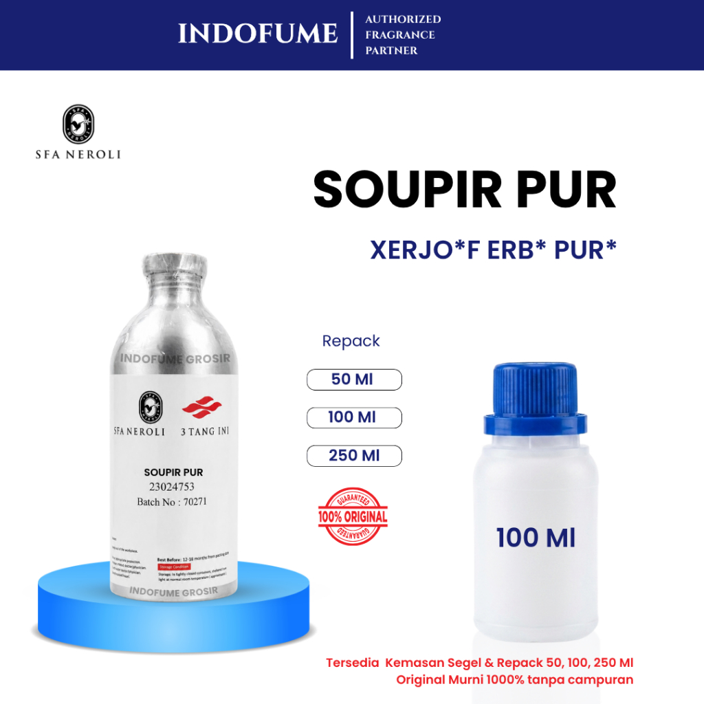 REPACK | SOUPIR PUR - SFA NEROLI | Bibit Parfum | Botol Parfum | Indofume Grosir Pekanbaru