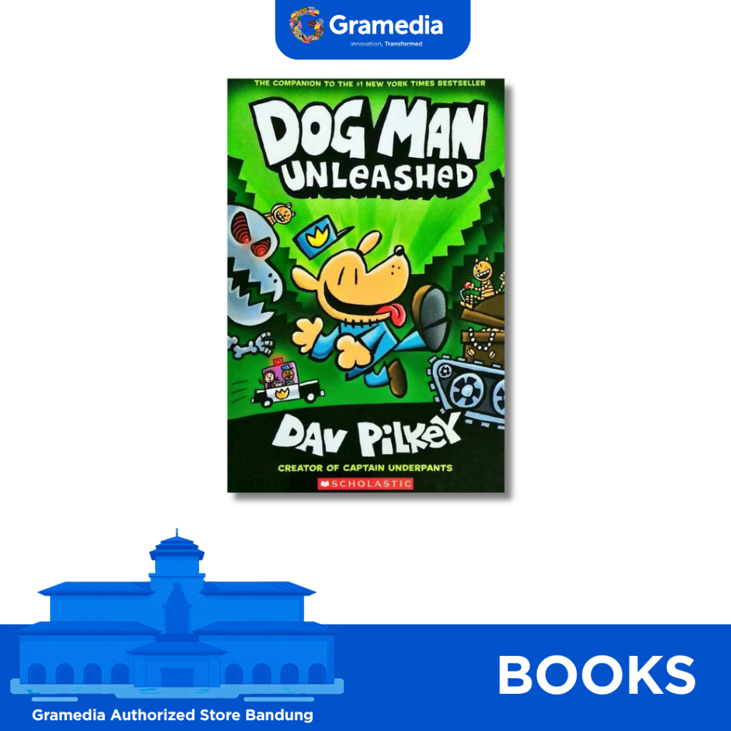 Gramedia Bandung - Dog Man #02: Unleashed • Dav Pilkey