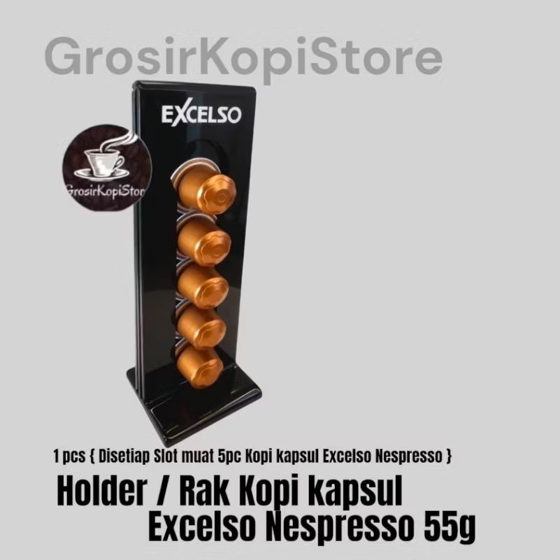 Holder Kopi kapsul Excelso Nespresso| Rak kopi kapsul Excelso Nespresso