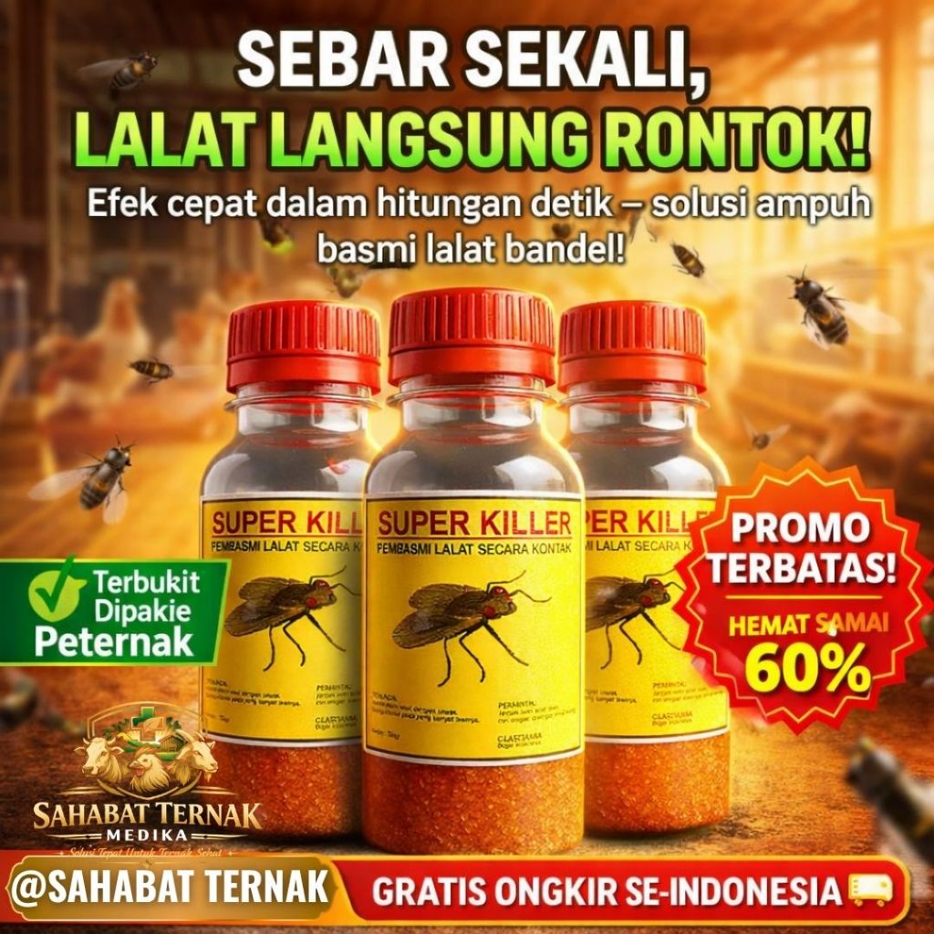 SUPER KILLER Pembasmi Lalat Super Ampuh | Obat Lalat Tabur untuk Kandang Ayam Sapi Kambing | Lalat C