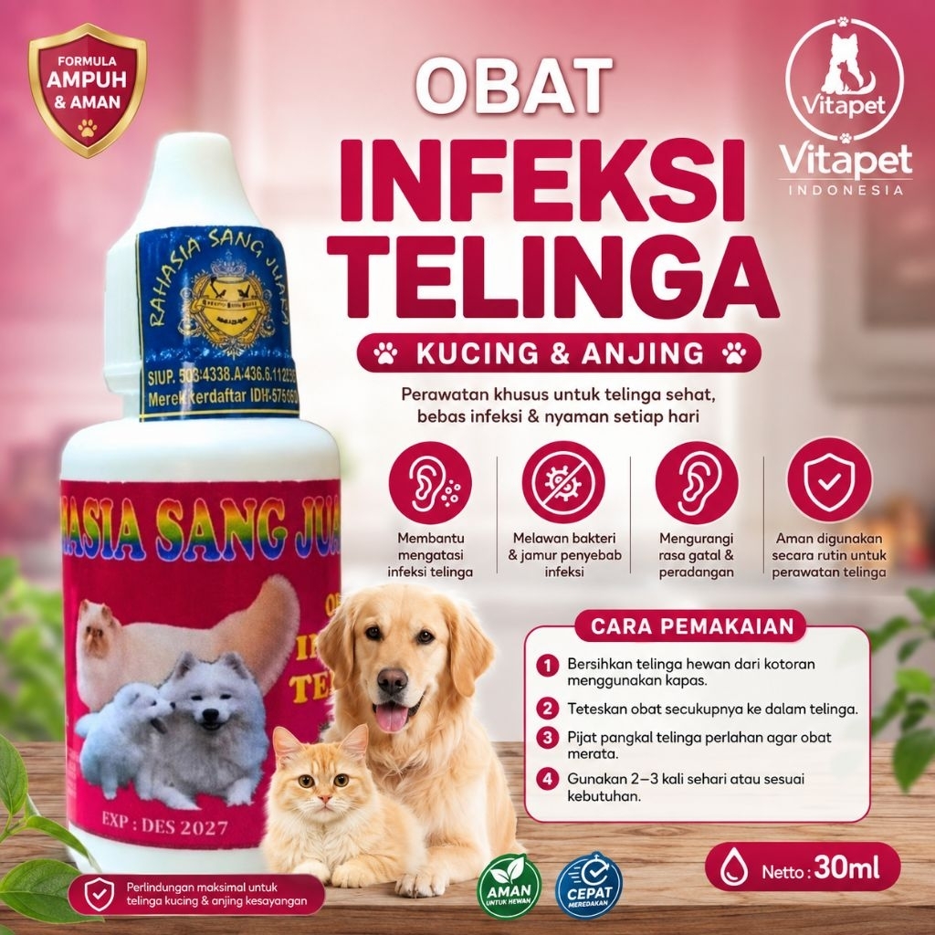 Obat Infeksi Telinga Kucing & Anjing 30ml | Obat Tetes Telinga Hewan | Atasi Gatal, Bau, Jamur & Bak