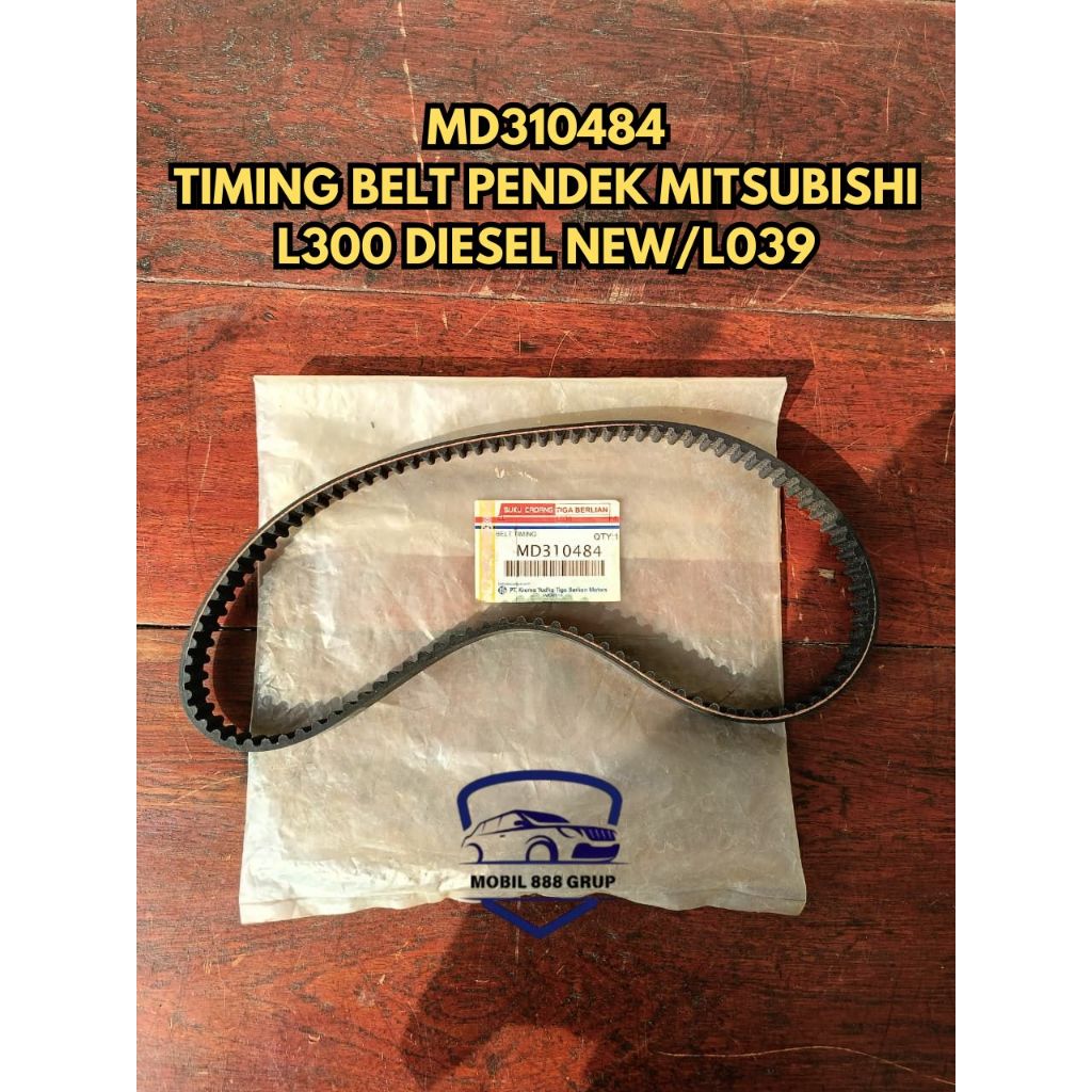 TIMING BELT MD310484 L039 L300 DIESEL NEW 2.5 PAJERO PENDEK GIGI 99 BULATMD310484
