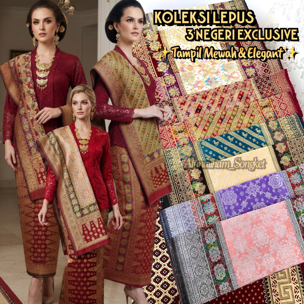 SONGKET TENUN LEPUS 3 NEGERI EXCLUSIVE- ILHAM SONGKET PALEMBANG