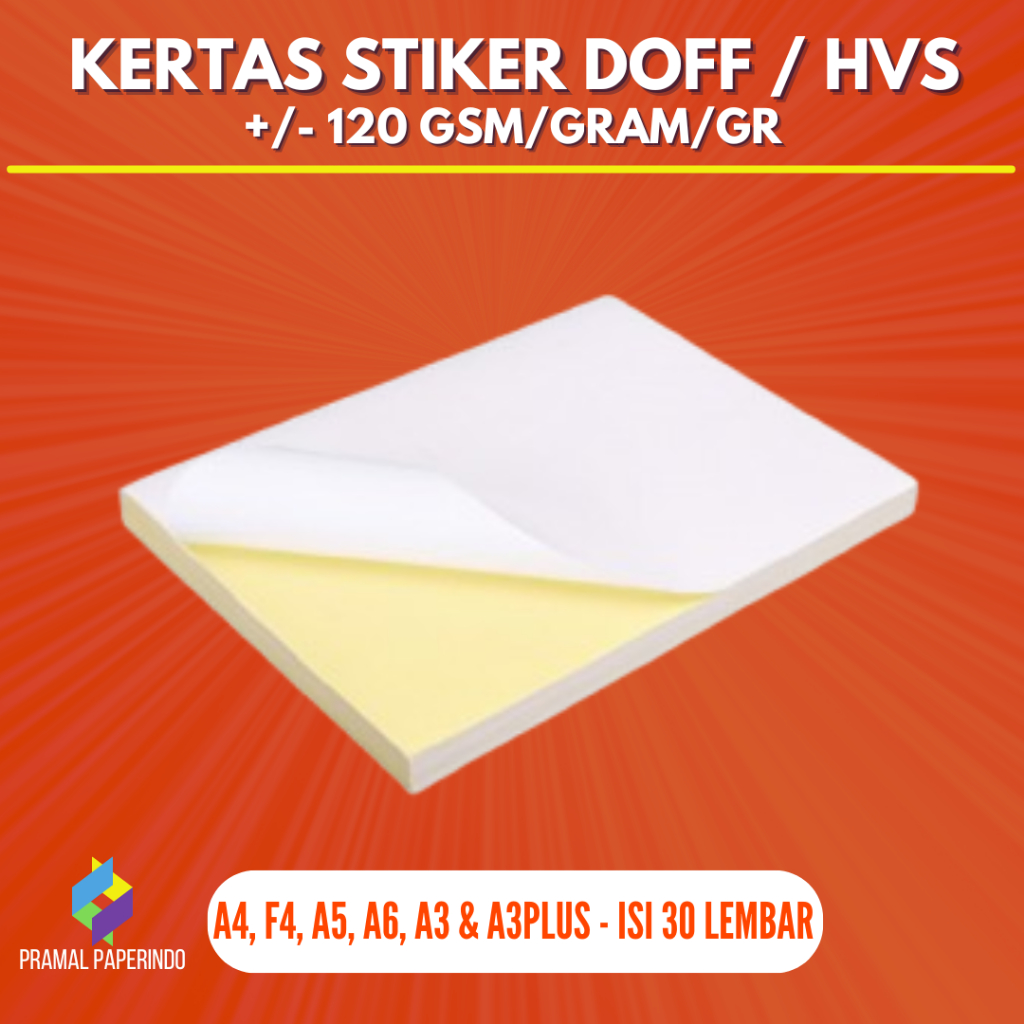 [30 LBR] Kertas Stiker Doff A4, F4, A5, A6, A3 & A3PLUS Kertas Stiker HVS