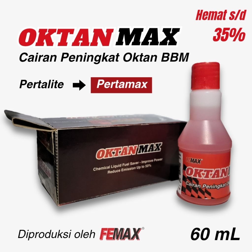 Oktan Max Peningkat Oktan Kualitas Bahan Bakar Pertalite jadi Pertamax - Penghemat Motor Mobil - Cai