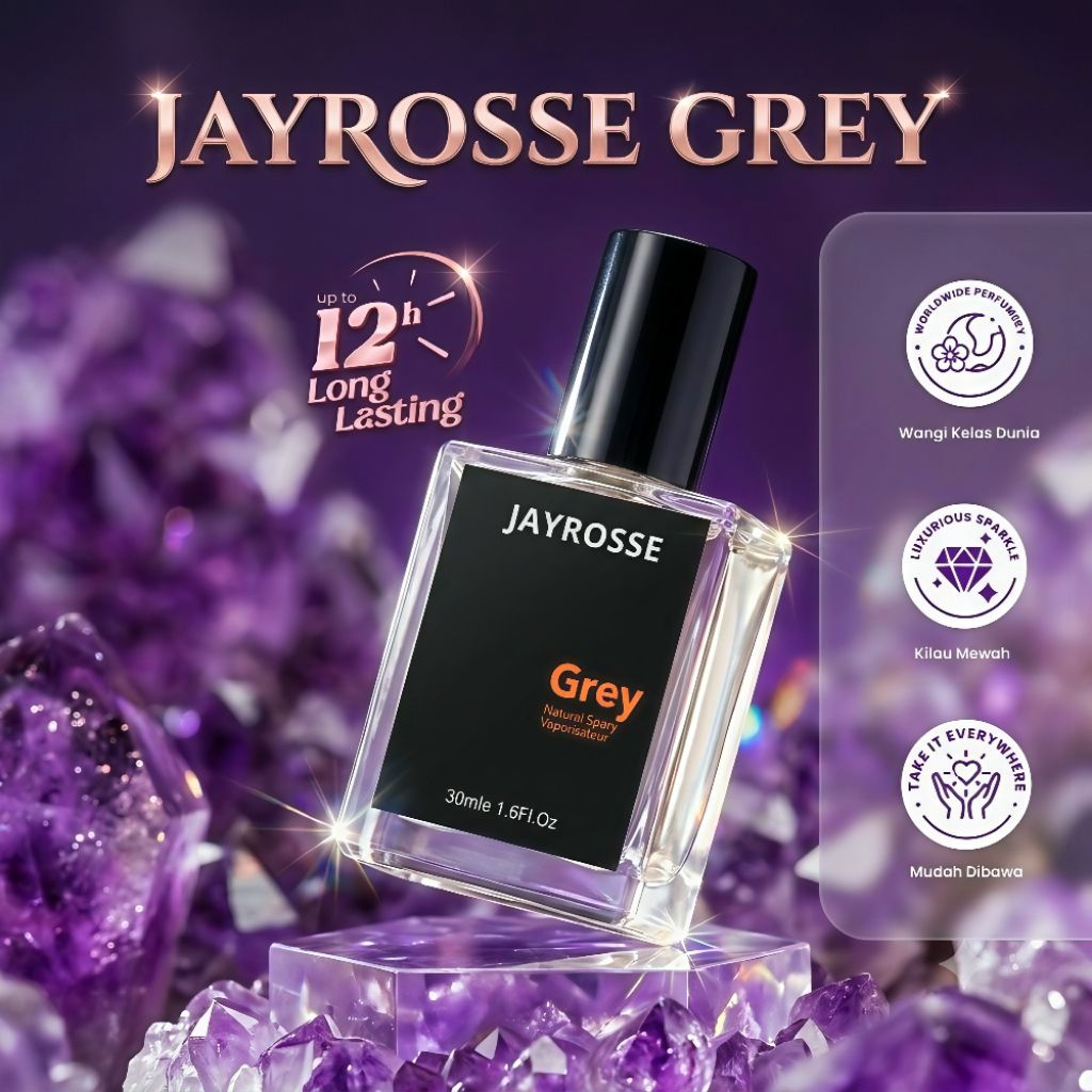 Jayrosse Grey | Parfum Jayrosse Grey Eau De Parfume 30ml | Parfum Tahan Lama | Parfum Pria Terlaris 