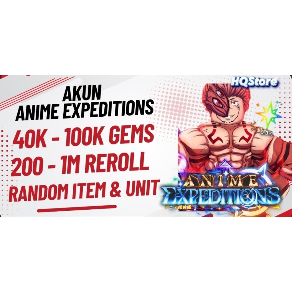 Akun Anime Expedition | High Gems | High Reroll | Starter
