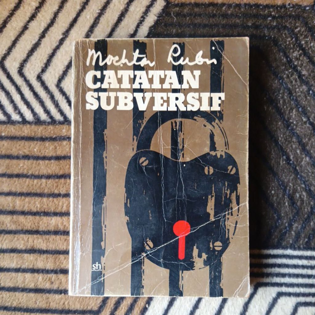 Catatan Subversif by Mochtar Lubis
