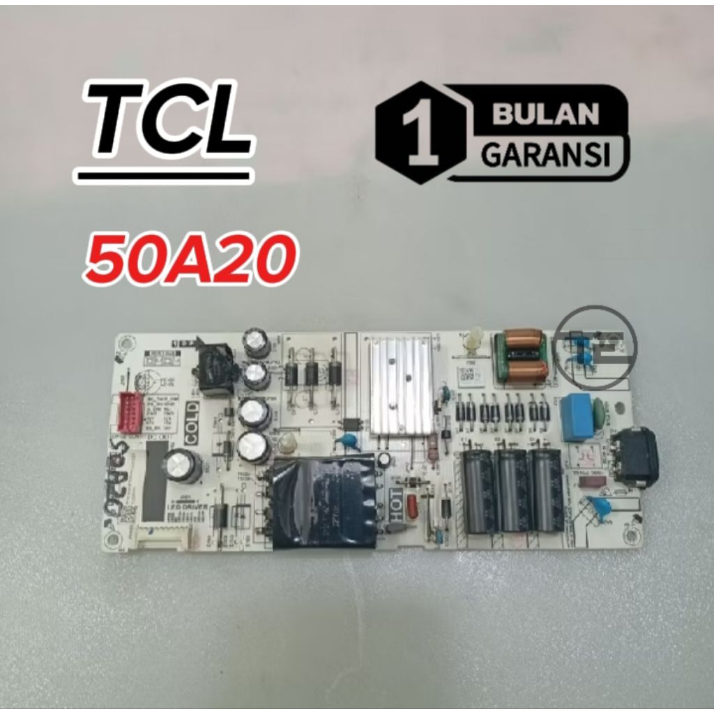 POWER SUPPLY TCL 50A20 MESIN TV LED TCL 50A20 REGULATOR PSU TV LED TCL