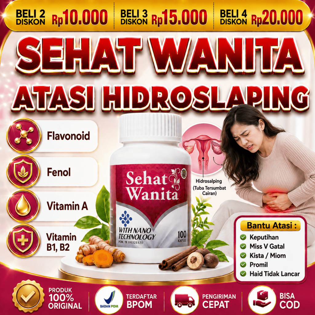 SEHAT WANITA Obat Penyumbatan Tuba Falopi / Saluran Tuba Tersumbat Infeksi Tuba Falopi Hidrosalping