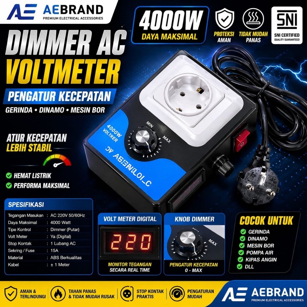 AEBRAND DIMMER BROCO AC 220V 4000W VOLMETER - PENGATUR KECEPATAN GERINDA MESIN BOR DINAMO LAMPU BOHL