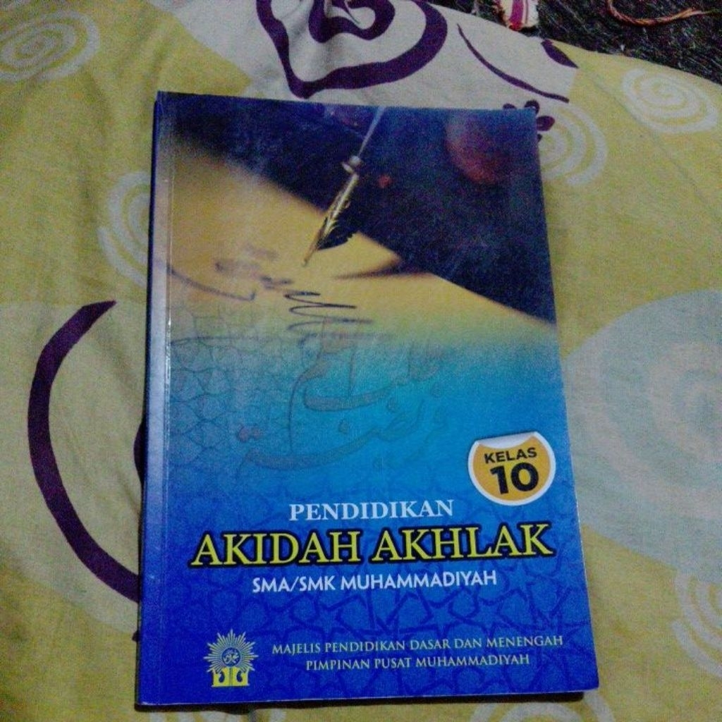 Akidah akhlak kelas 10 SMA SMK Muhammadiyah