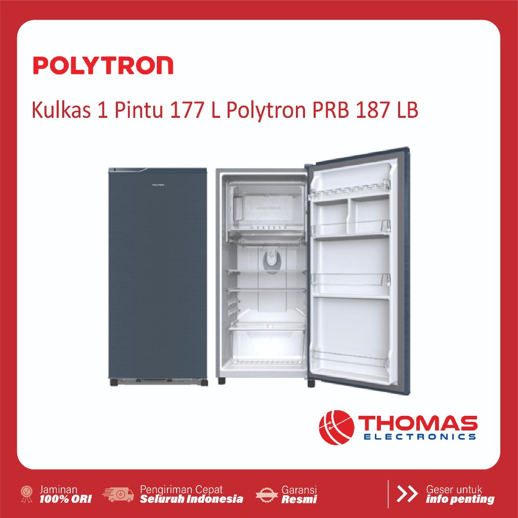 Kulkas 1 Pintu 180 L Polytron PRB187LB 187LB PRB 187 LB Garansi Resmi