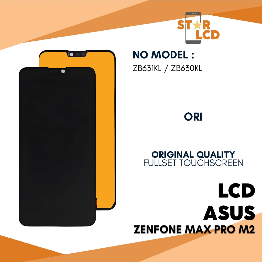 Grosir LCD Asus Zenfone Max Pro M2 / ZB631KL / ZB630KL - Fullset Touchscreen Original