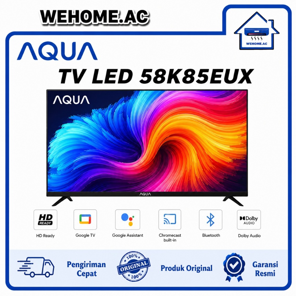 TV LED Aqua Google TV 58K85EUX/70K85EUX LED Aqua 58 Inch/70 Inch Google TV Aqua