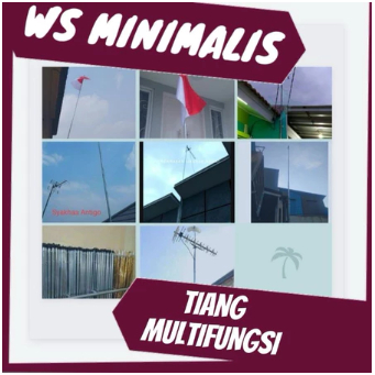 TIANG MULTIFUNGSI ANTI KARAT / TIANG ANTENA / TIANG BENDERA 4METER / TIANG WIFI / TIANG SERBAGUNA