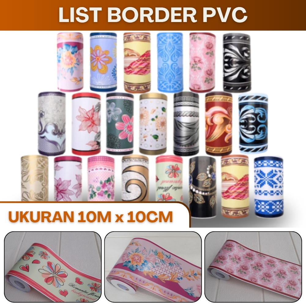 Sticker List Border Dinding PVC 10 Meter Stiker Dekorasi Dinding Bawah Tembok Wallborder Lis Bunga