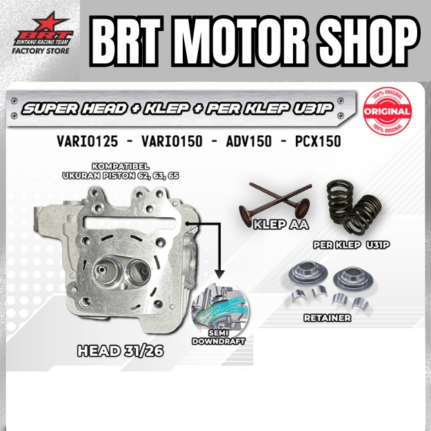 SUPER HEAD BRT VARIO 125 VARIO 150 ADV 150 PCX 150 PORTING CNC NON PORTING Klep 31 26