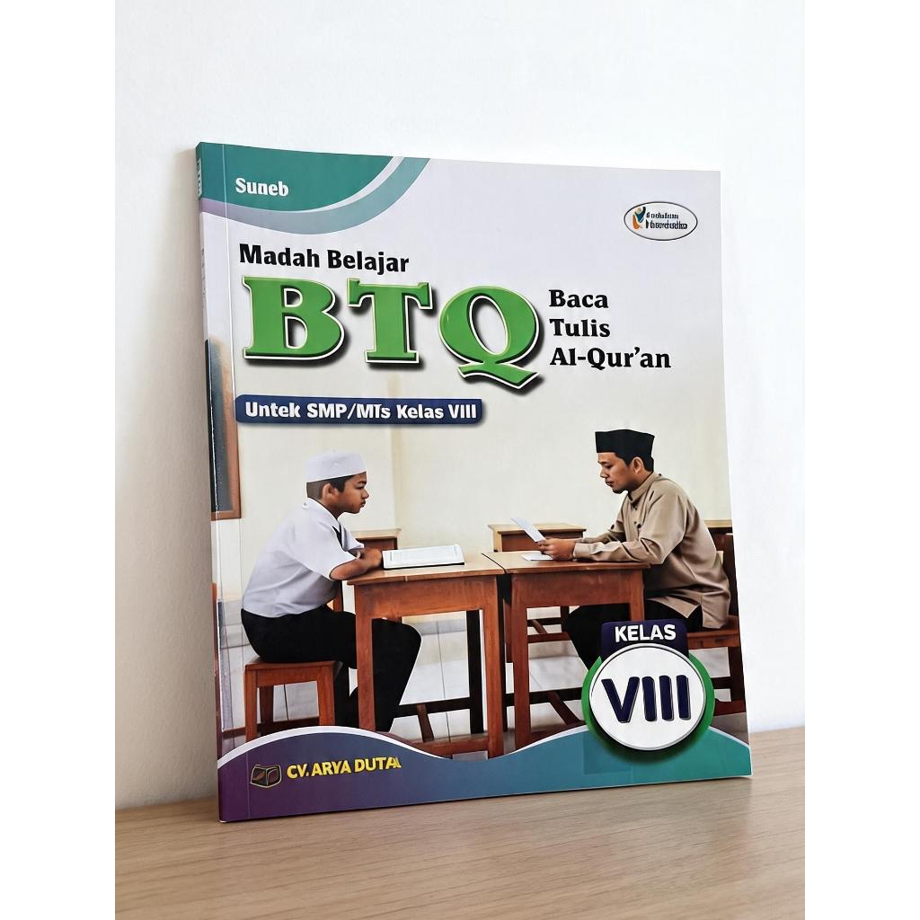 Mudah Belajar BTQ (Baca Tulis Al-Qur'an) Kelas 8 SMP/MTs | Buku Pendamping BTQ Kurikulum  Merdeka